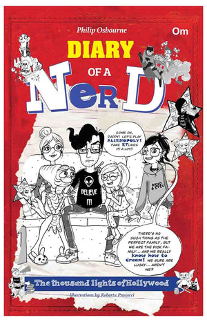 Om Books International Diary of a Nerd : The story of a very special kid who believes in fantasy - 9789394547247