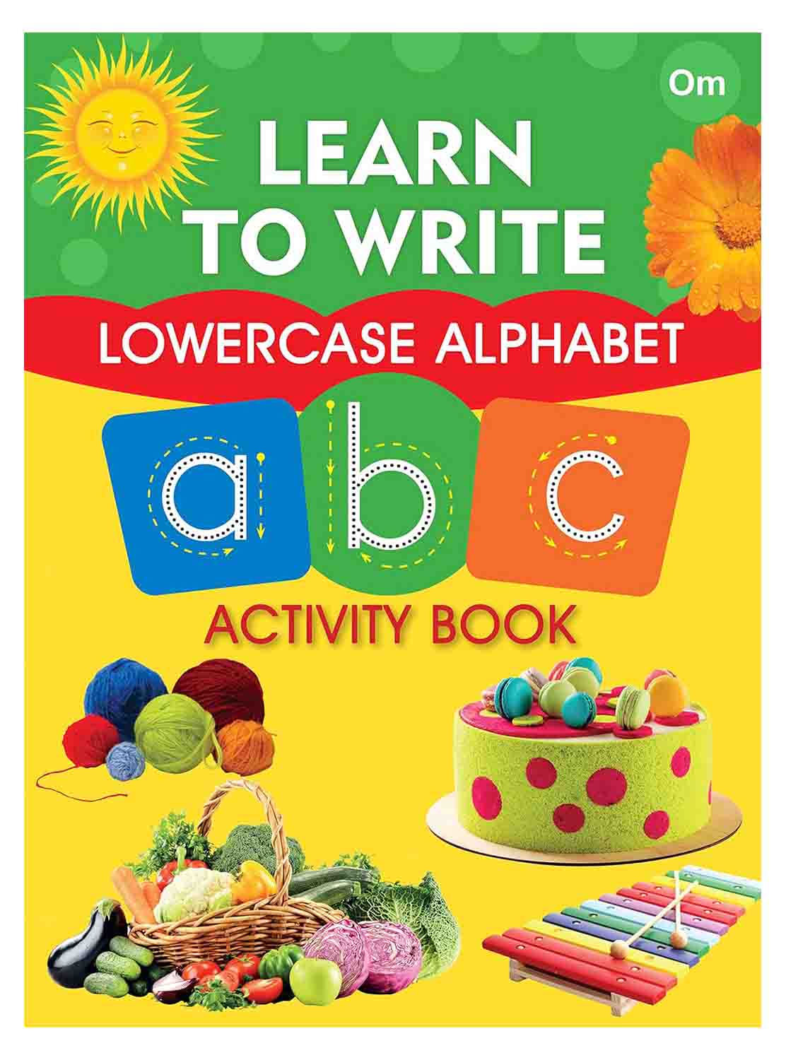 Om Books International Learn to Write Lowercase Alphabet abc - 9789382607090