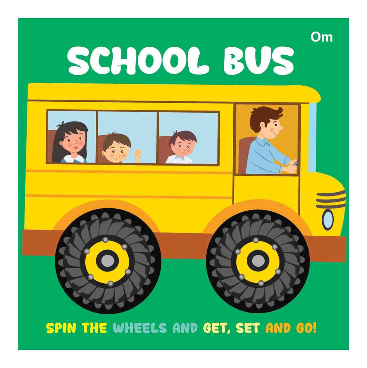 Om Books International School Bus Wheel Book - 9789353767983
