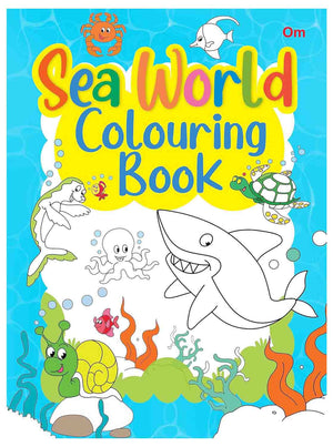 Om Books International Sea World Colouring book- Copy Colouring books for kids - 9789385273155