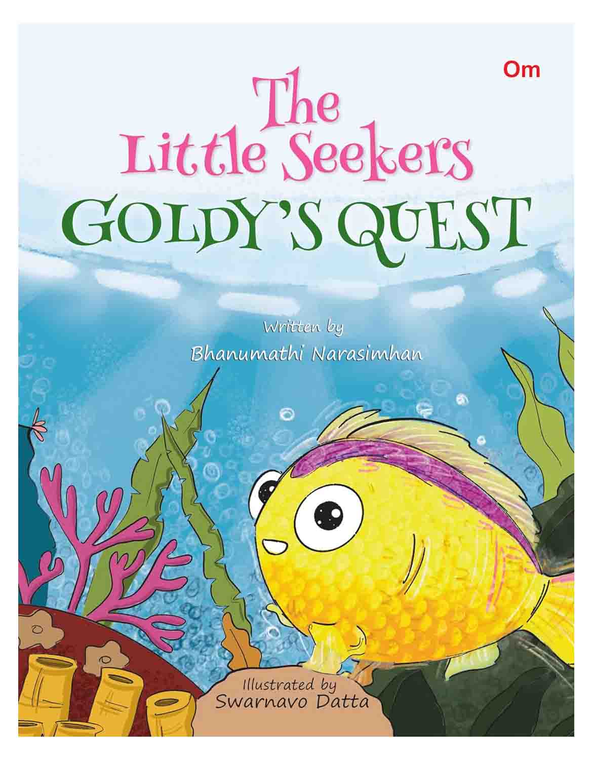 Om Books International The Little Seekers Goldy's Quest - 9789353767747